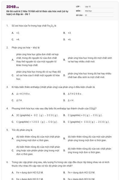 Đề thi cuối kì 2 Hóa 10 Kết nối tri thức cấu trúc mới (có tự luận) có đáp án - Đề 1