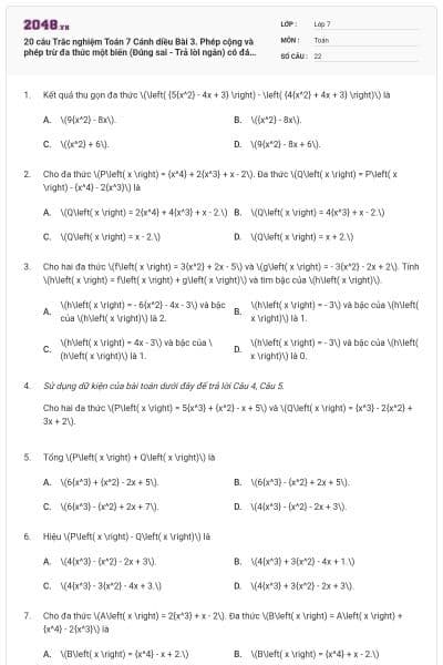 20 câu Trắc nghiệm Toán 7 Cánh diều Bài 3. Phép cộng và phép trừ đa thức một biến (Đúng sai - Trả lời ngắn) có đáp án
