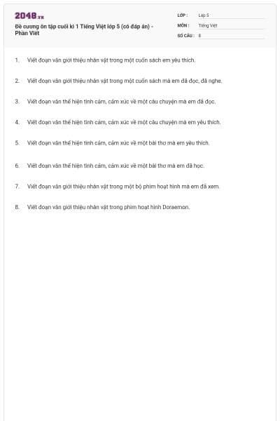Đề cương ôn tập cuối kì 1 Tiếng Việt lớp 5 (có đáp án) - Phần Viết