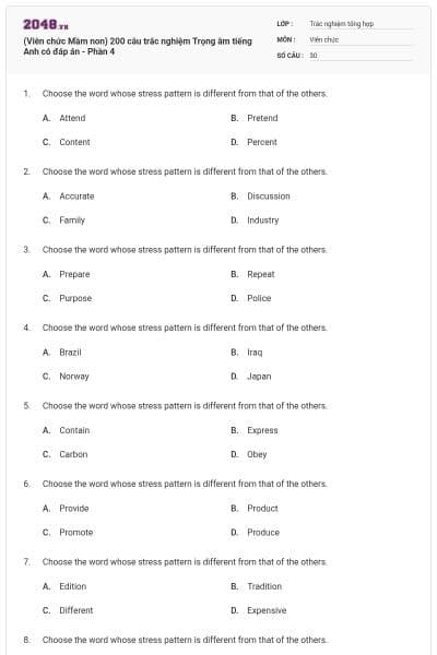 (Viên chức Mầm non) 200 câu trắc nghiệm Trọng âm tiếng Anh có đáp án - Phần 4