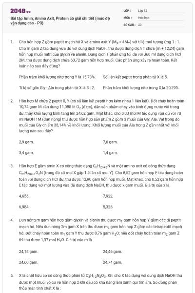 Bài tập Amin, Amino Axit, Protein có giải chi tiết (mức độ vận dụng cao - P3)