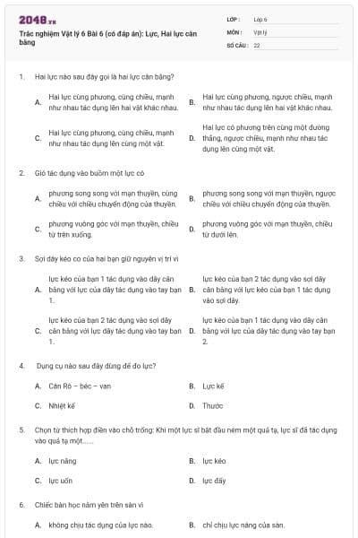 Trắc nghiệm Vật lý 6 Bài 6 (có đáp án): Lực, Hai lực cân bằng