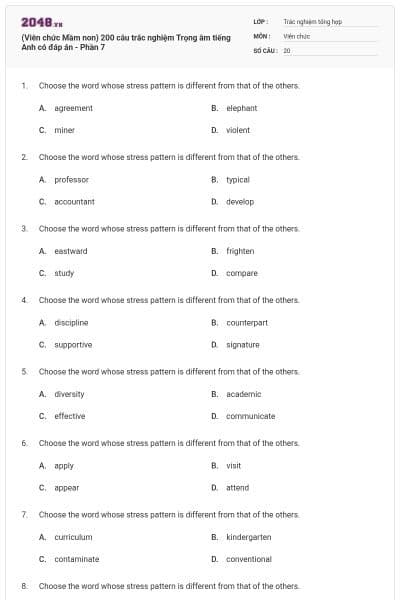 (Viên chức Mầm non) 200 câu trắc nghiệm Trọng âm tiếng Anh có đáp án - Phần 7