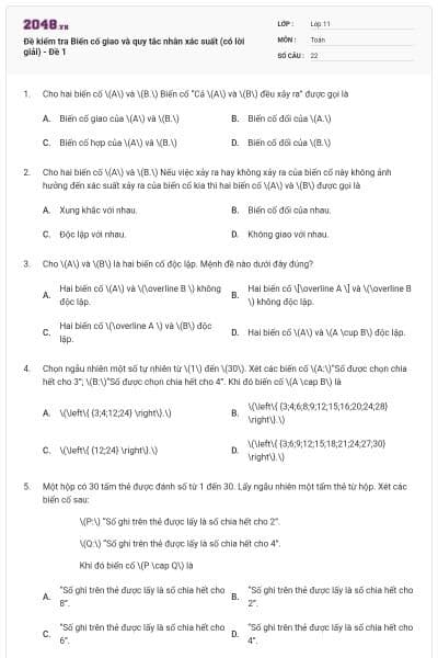 Đề kiểm tra Biến cố giao và quy tắc nhân xác suất (có lời giải) - Đề 1