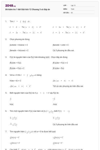 Đề kiểm tra 1 tiết Giải tích 12 Chương 3 có đáp án