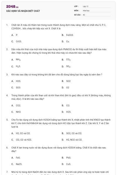 XÁC ĐỊNH VÀ NHẬN BIẾT CHẤT