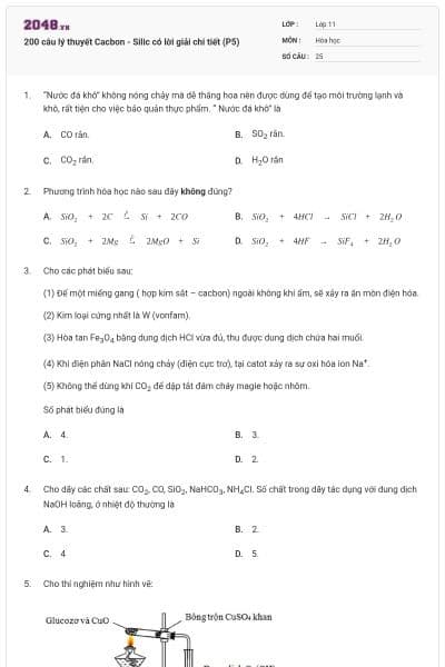 200 câu lý thuyết Cacbon - Silic có lời giải chi tiết (P5)