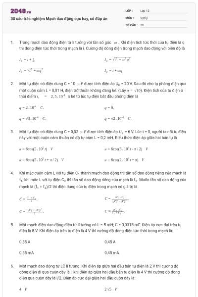 30 câu trắc nghiệm Mạch dao động cực hay, có đáp án
