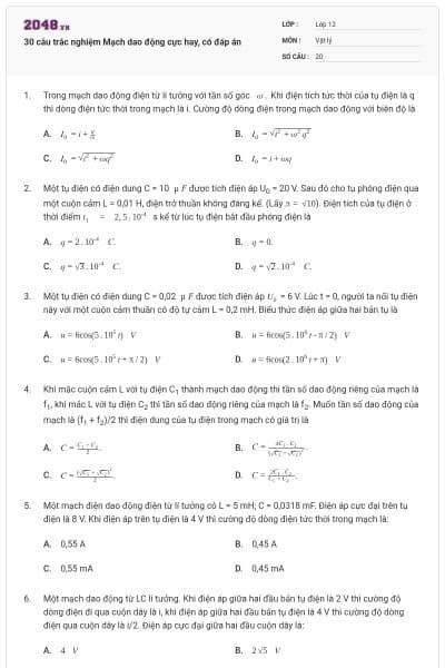 30 câu trắc nghiệm Mạch dao động cực hay, có đáp án