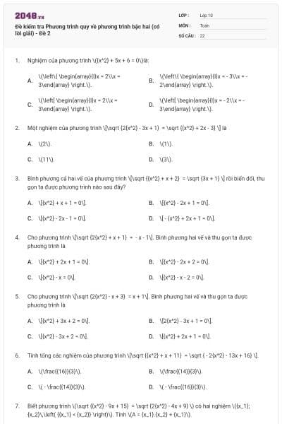 Đề kiểm tra Phương trình quy về phương trình bậc hai (có lời giải) - Đề 2