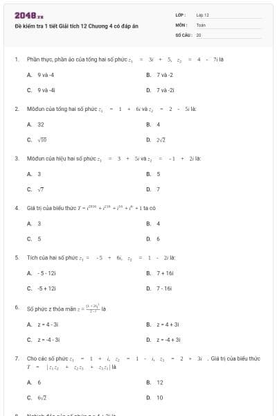 Đề kiểm tra 1 tiết Giải tích 12 Chương 4 có đáp án