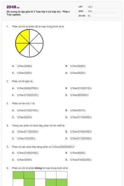 Đề cương ôn tập giữa kì 2 Toán lớp 4 (có đáp án) - Phần I. Trắc nghiệm