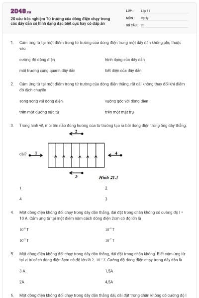 20 câu trắc nghiệm Từ trường của dòng điện chạy trong các dây dẫn có hình dạng đặc biệt cực hay có đáp án
