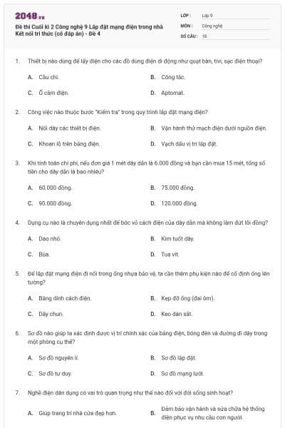 Đề thi Cuối kì 2 Công nghệ 9 Lắp đặt mạng điện trong nhà Kết nối tri thức (có đáp án) - Đề 4