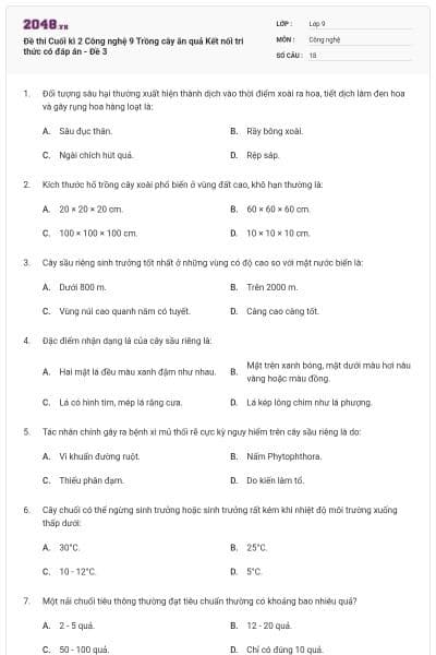 Đề thi Cuối kì 2 Công nghệ 9 Trồng cây ăn quả Kết nối tri thức có đáp án - Đề 3