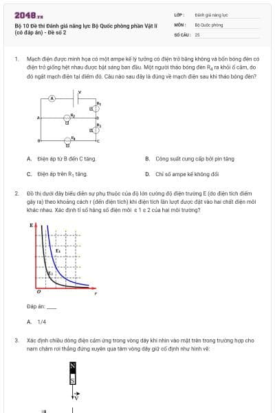 Bộ 10 Đề thi Đánh giá năng lực Bộ Quốc phòng phần Vật lí (có đáp án) - Đề số 2