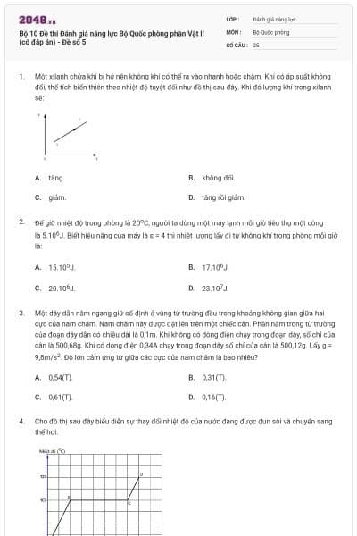 Bộ 10 Đề thi Đánh giá năng lực Bộ Quốc phòng phần Vật lí (có đáp án) - Đề số 5