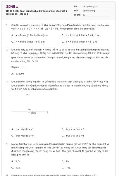 Bộ 10 Đề thi Đánh giá năng lực Bộ Quốc phòng phần Vật lí (có đáp án) - Đề số 6