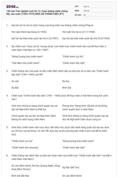 140 câu Trắc nghiệm Lịch Sử 12: Cuộc kháng chiến chống Mỹ, cứu nước (1954-1975) MỨC ĐỘ THÔNG HIỂU (P1)