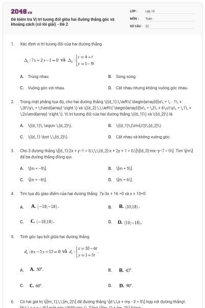 Đề kiểm tra Vị trí tương đối giữa hai đường thẳng.góc và khoảng cách (có lời giải) - Đề 2