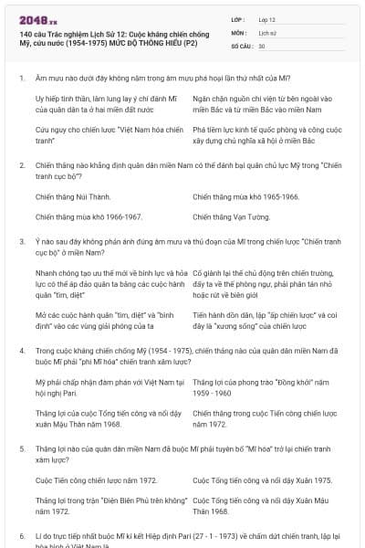 140 câu Trắc nghiệm Lịch Sử 12: Cuộc kháng chiến chống Mỹ, cứu nước (1954-1975)  MỨC ĐỘ THÔNG HIỂU (P2)