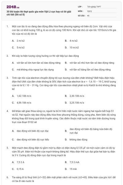 30 Đề luyện thi thpt quốc gia môn Vật Lí cực hay có lời giải chi tiết (Đề số 8)