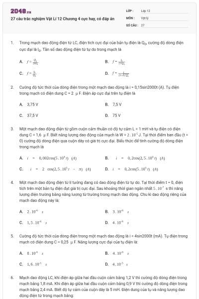 27 câu trắc nghiệm Vật Lí 12 Chương 4 cực hay, có đáp án