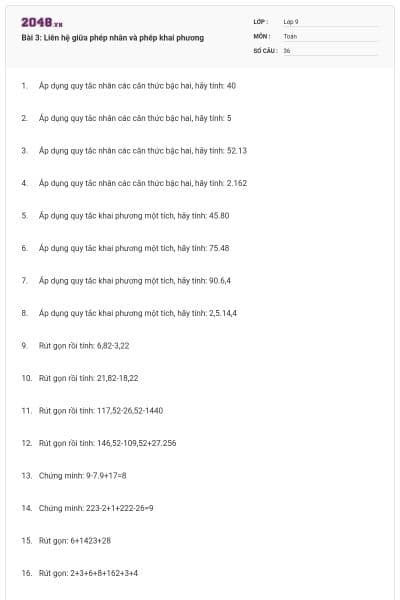 Bài 3: Liên hệ giữa phép nhân và phép khai phương