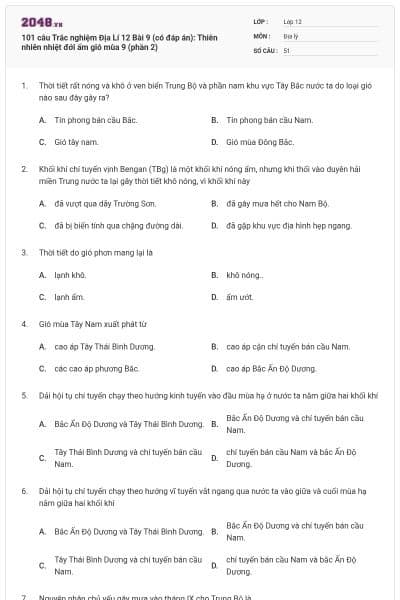 101 câu Trắc nghiệm Địa Lí 12 Bài 9 (có đáp án): Thiên nhiên nhiệt đới ẩm gió mùa 9 (phần 2)