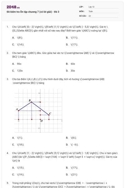 Đề kiểm tra Ôn tập chương 7 (có lời giải) - Đề 3
