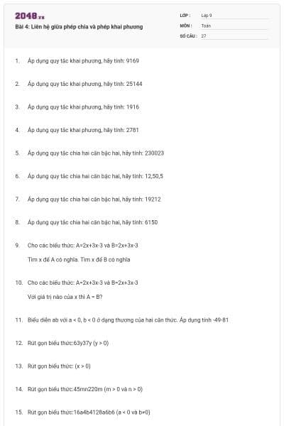 Bài 4: Liên hệ giữa phép chia và phép khai phương