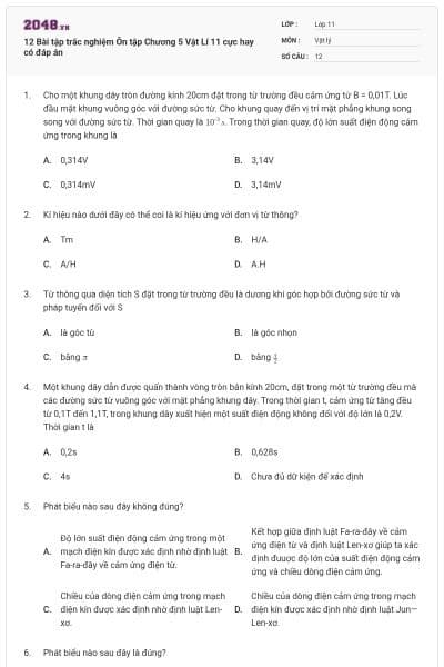 12 Bài tập trắc nghiệm Ôn tập Chương 5 Vật Lí 11 cực hay có đáp án