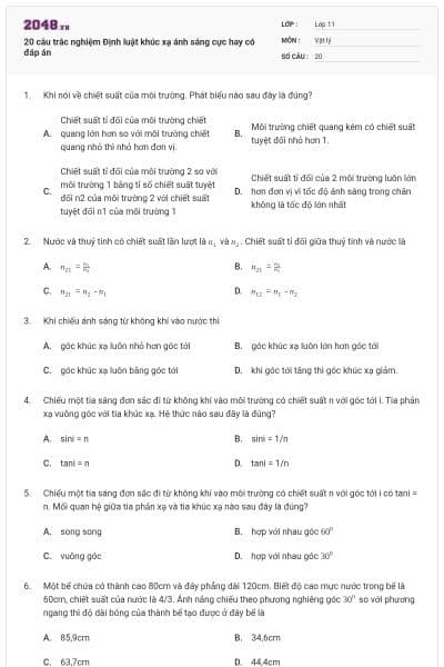 20 câu trắc nghiệm Định luật khúc xạ ánh sáng cực hay có đáp án