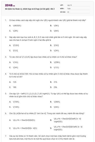 Đề kiểm tra Hoán vị, chỉnh hợp và tổ hợp (có lời giải) -Đề 2
