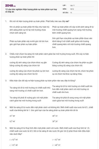12 câu trắc nghiệm Hiện tượng phản xạ toàn phần cực hay có đáp án