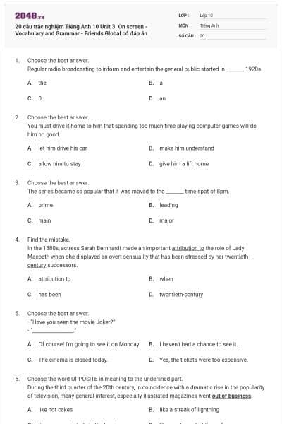 20 câu trắc nghiệm Tiếng Anh 10 Unit 3. On screen - Vocabulary and Grammar - Friends Global có đáp án