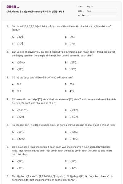 Đề kiểm tra Bài tập cuối chương 8 (có lời giải) - Đề 3