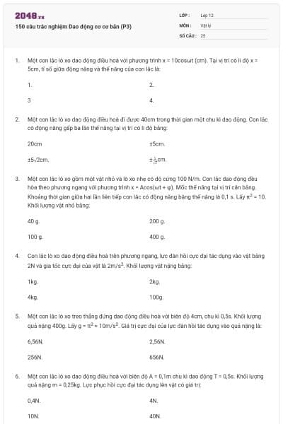 150 câu trắc nghiệm Dao động cơ cơ bản (P3)