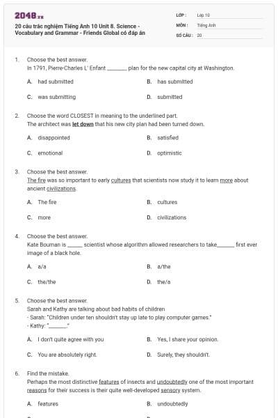 20 câu trắc nghiệm Tiếng Anh 10 Unit 8. Science - Vocabulary and Grammar - Friends Global có đáp án