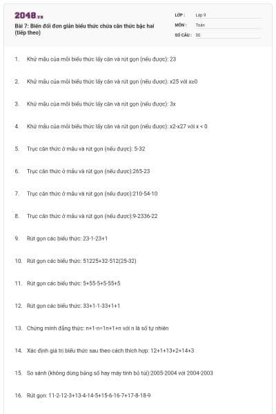 Bài 7: Biến đổi đơn giản biểu thức chứa căn thức bậc hai (tiếp theo)