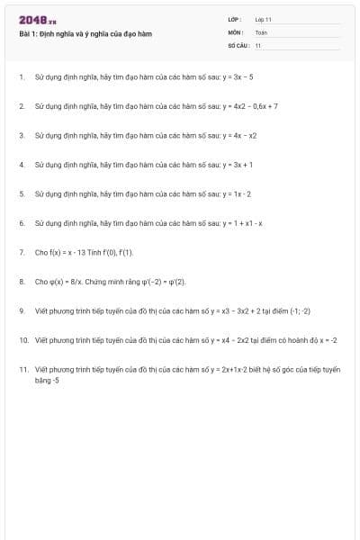 Bài 1: Định nghĩa và ý nghĩa của đạo hàm