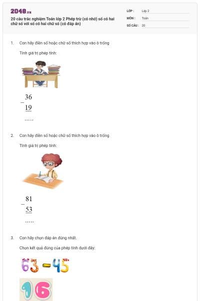 20 câu trắc nghiệm Toán lớp 2 Phép trừ (có nhớ) số có hai chữ số với số có hai chữ số (có đáp án)