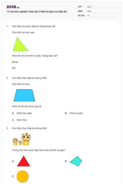 12 câu trắc nghiệm Toán lớp 2 Hình tứ giác (có đáp án)