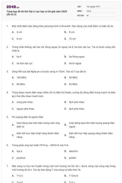 Tổng hợp đề thi thử Vật Lí cực hay có lời giải năm 2020 (đề số 3)