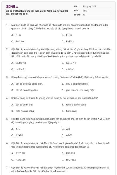 30 Đề thi thử thpt quốc gia môn Vật Lí 2020 cực hay nói lời giải chi tiết (Đề số 11)