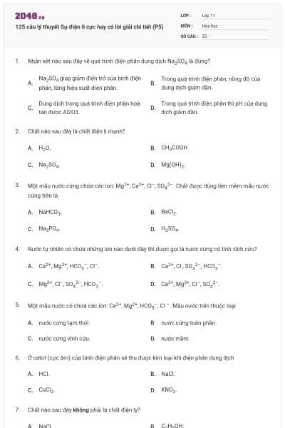 125 câu lý thuyết Sự điện li cực hay có lời giải chi tiết (P5)