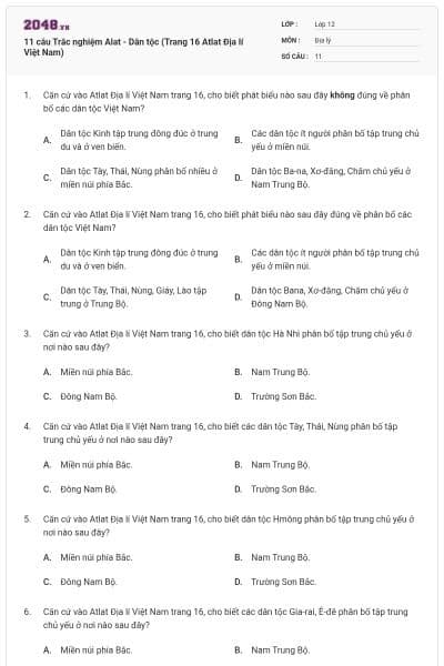 11 câu Trắc nghiệm Alat - Dân tộc (Trang 16 Atlat Địa lí Việt Nam)