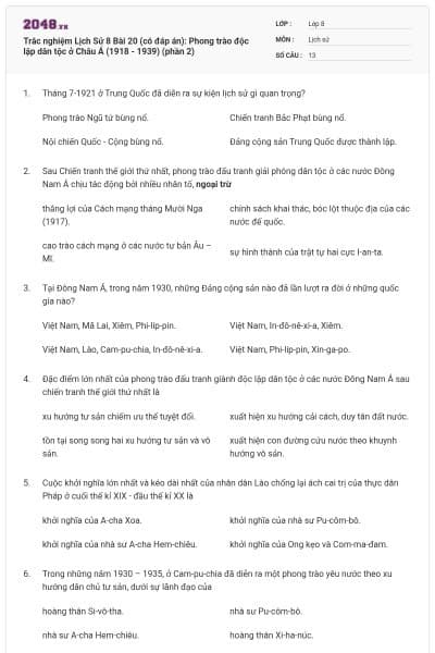 Trắc nghiệm Lịch Sử 8 Bài 20 (có đáp án): Phong trào độc lập dân tộc ở Châu Á (1918 - 1939) (phần 2)