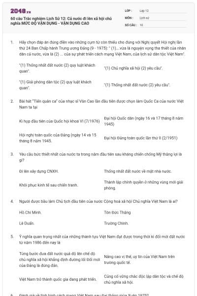 60 câu Trắc nghiệm Lịch Sử 12: Cả nước đi lên xã hội chủ nghĩa MỨC ĐỘ VẬN DỤNG - VẬN DỤNG CAO