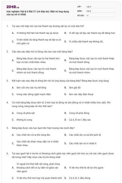 trắc nghiệm Vật lý 6 Bài 21 (có đáp án): Một số ứng dụng của sự nở vì nhiệt